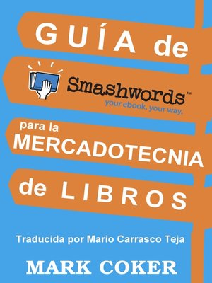 cover image of Guía de Smashwords para la Mercadotecnia de Libros